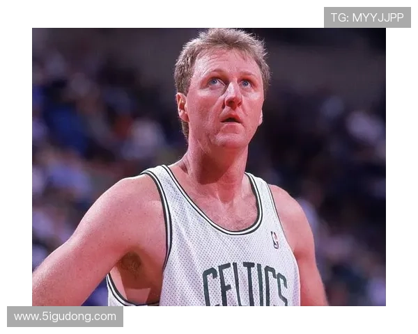 拉里·伯德高效投篮改变队内得分结构 拉开与对手核心锋线差距